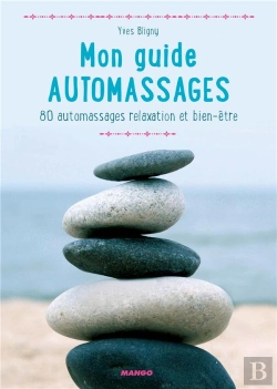 Bertrand.pt - Mon Guide Automassages ; 80 Automassages Relaxation Et Bien-Être ; Coffret
