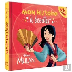 Bertrand.pt - Mon Histoire À Écouter : Mulan : L'Histoire Du Film