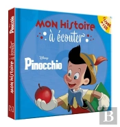 Mon Histoire À Écouter : Pinocchio : L'Histoire Du Film