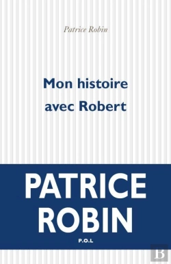 Bertrand.pt - Mon Histoire Avec Robert