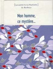 Mon Homme, Ce Mystère