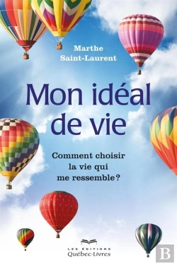 Bertrand.pt - Mon Ideal De Vie : Comment Choisir La Vie Qui Me Ressemble?