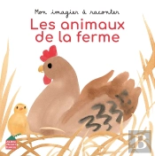 Mon Imagier À Raconter : Les Animaux De La Ferme