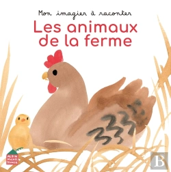 Bertrand.pt - Mon Imagier À Raconter : Les Animaux De La Ferme