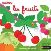 Mon Imagier Animé : Les Fruits