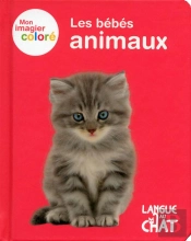 Mon Imagier Colore Les Bebes Animaux