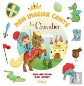 Mon Imagier Conté : Le Chevalier