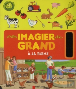 Bertrand.pt - Mon Imagier De Grand - A La Ferme