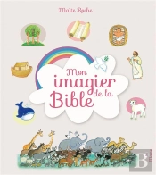 Mon Imagier De La Bible