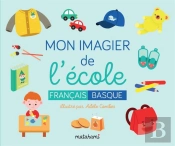 Mon Imagier De L'Ecole (Francais / Basque)