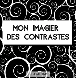Bertrand.pt - Mon Imagier Des Contrastes : Images En Noir Et Blanc Pour Les Bébés