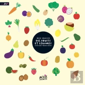 Mon Imagier Des Fruits Et Légumes