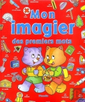Mon Imagier Des Premiers Mots