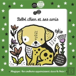Bertrand.pt - Mon Imagier Du Bain : Bébé Chien Et Ses Amis
