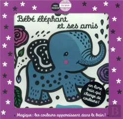 Bertrand.pt - Mon Imagier Du Bain : Bébé Éléphant Et Ses Amis
