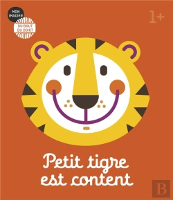 Bertrand.pt - Mon Imagier Du Bout Du Doigt - Petit Tigre Est Content