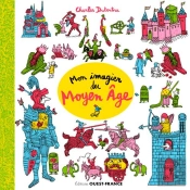 Mon Imagier Du Moyen Âge
