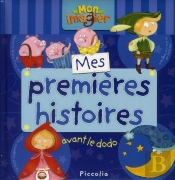 Mon Imagier - Mes Premieres Histoires Avant Le Dodo