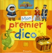 Mon Imagier - Mon Premier Dico