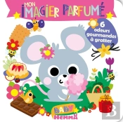 Mon Imagier Parfumé : 6 Odeurs Gourmandes À Gratter