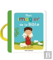 Mon Imagier Pour Découvrir La Bible