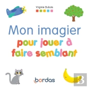 Mon Imagier Pour Jouer À Faire Semblant
