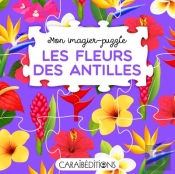 Mon Imagier-Puzzle 'Les Fleurs Des Antilles'