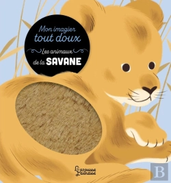 Bertrand.pt - Mon Imagier Tout Doux : Les Animaux De La Savane