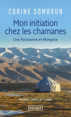 Bertrand.pt - Mon Initiation Chez Les Chamanes ; Une Parisienne En Mongolie