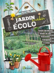 Mon Jardin Malin Ecolo - Savez-Vous Planter Bio & Ecolo ?