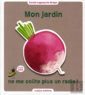 Mon Jardin Ne Me Coûte Plus Un Radis !