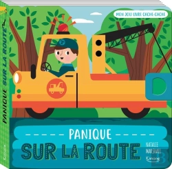 Bertrand.pt - Mon Joli Livre Cache-Cache ; Panique Sur La Route