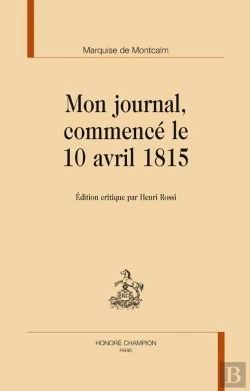 Bertrand.pt - Mon Journal Commencé Le 10 Avril 1815