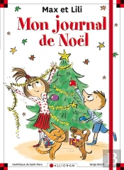Mon Journal De Noel Max Et Lili