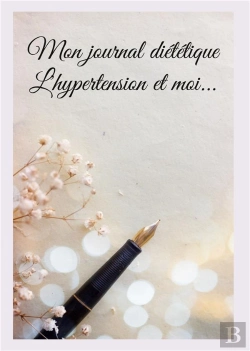 Bertrand.pt - Mon Journal Dietetique Hypertension Et M - -