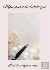 Mon Journal Dietetique L Acide Urique Et Moi