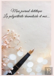 Mon Journal Dietetique : La Polyarthrite Rhumatoide Et Moi... - -
