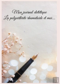 Bertrand.pt - Mon Journal Dietetique : La Polyarthrite Rhumatoide Et Moi... - -