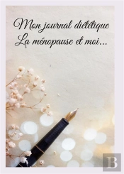 Mon Journal Dietetique Menopause Et Moi - -