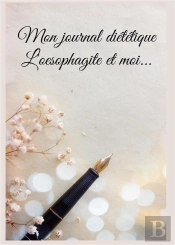 Mon Journal Dietetique Oesophagite Et Mo - -