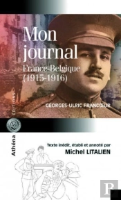 Mon Journal ; France-Belgique (1915-1916)