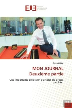 Bertrand.pt - Mon Journaldeuxieme Partie - Une Importante Collection D'Articles De Presse Publies