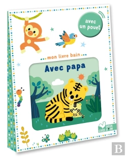 Bertrand.pt - Mon Livre Bain : Avec Papa ; Avec Un Pouet