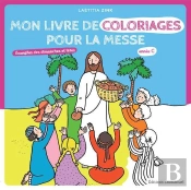 Mon Livre De Coloriages Pour La Messe ; Année C