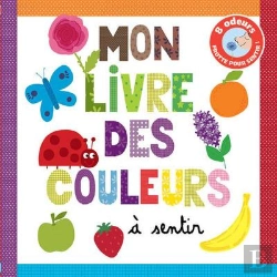 Bertrand.pt - Mon Livre Des Couleurs A Sentir