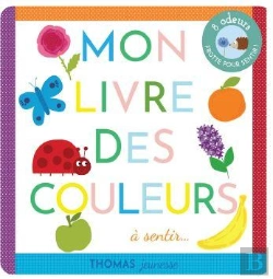 Bertrand.pt - Mon Livre Des Couleurs À Sentir