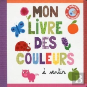 Mon Livre Des Couleurs A Sentir  Livre Odeurs