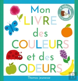 Bertrand.pt - Mon Livre Des Couleurs Et Des Odeurs