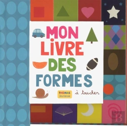 Bertrand.pt - Mon Livre Des Formes A Toucher