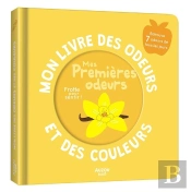 Mon Livre Des Odeurs Et Des Couleurs ; Mes Premières Odeurs